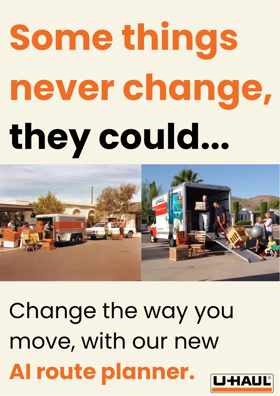 Poster reading Some things never change, they could, with two photos of moving trucks